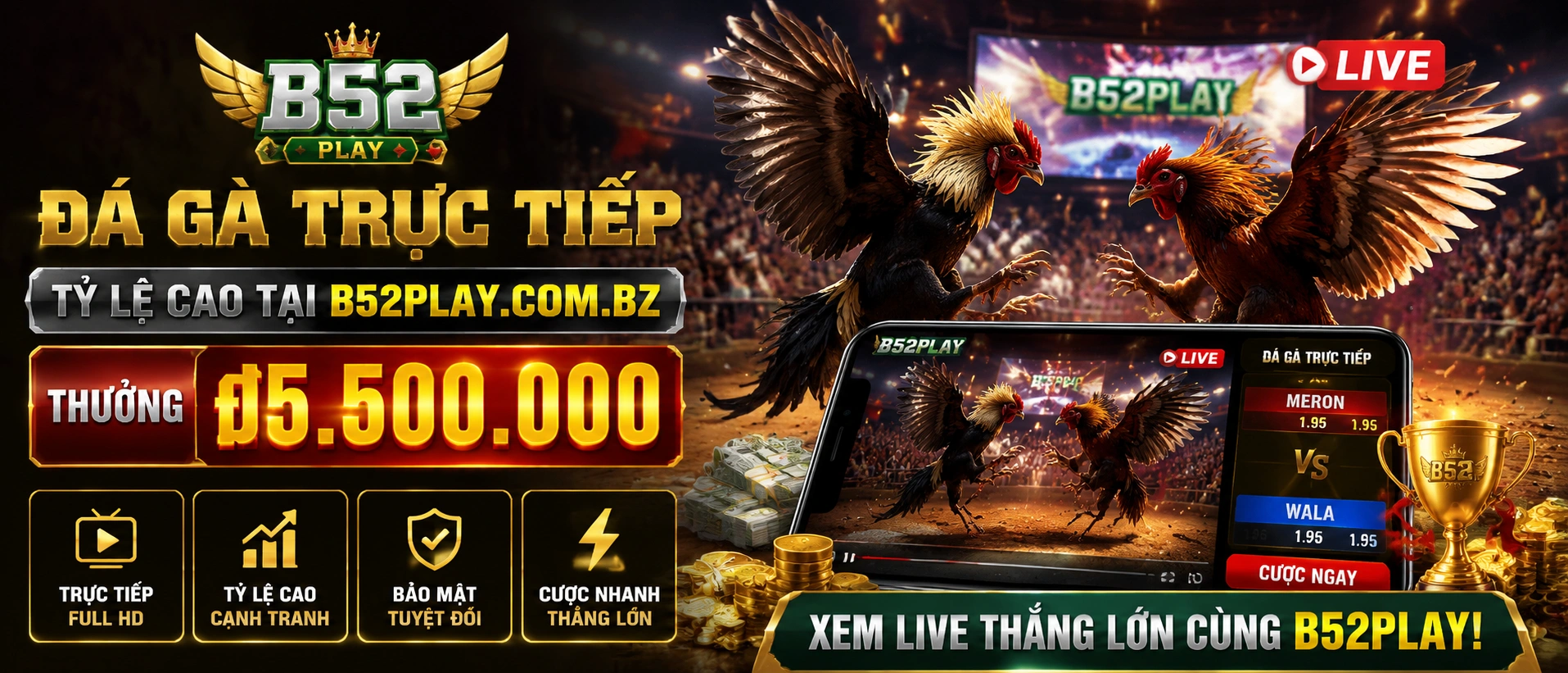 Đá Gà Campuchia trên b52play.com.bz