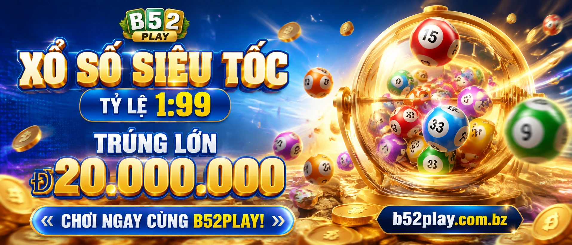 B52PLAY Xổ Số Miền Bắc